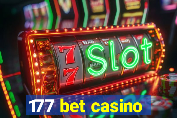 177 bet casino